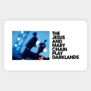 Darklands, The Jesus and Mary Chain Sticker